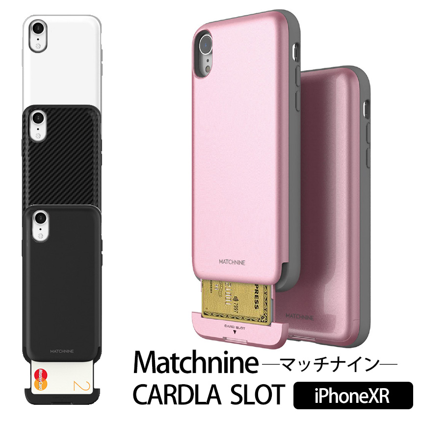 Matchnine iPhoneXR CARDLA SLOT